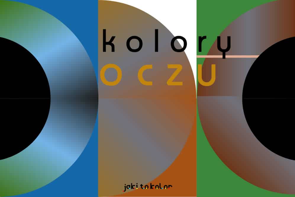 Kolor Oczu