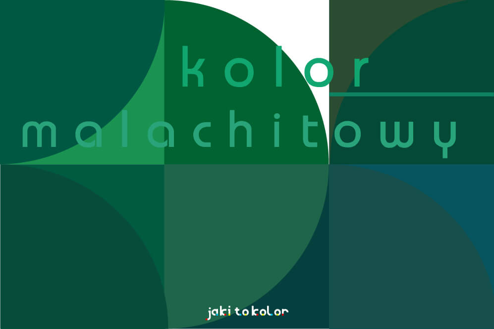 kolor malachitowy