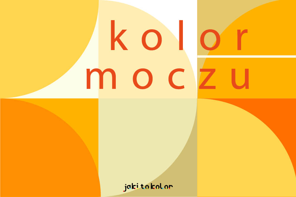 Kolor moczu - co oznacza i jakie są kolory moczu?