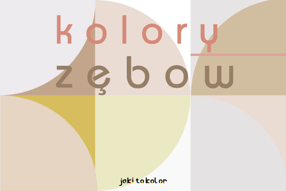 Kolor zębów