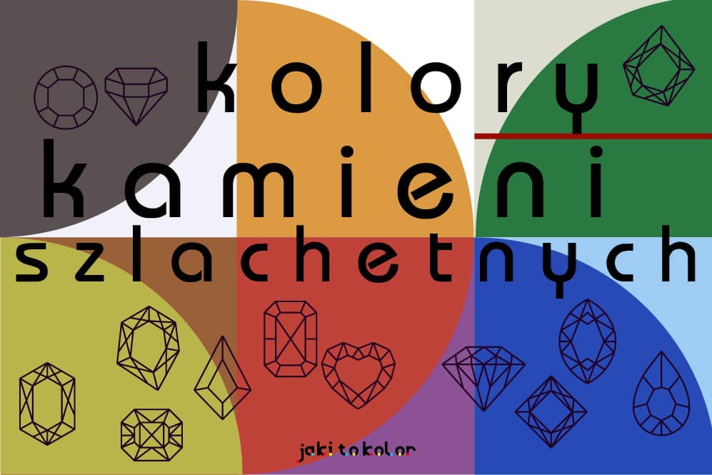 Kolory kamieni szlachetnych