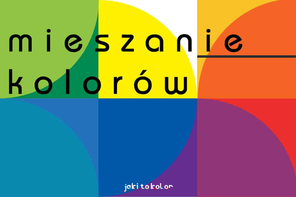 mieszanie kolorów