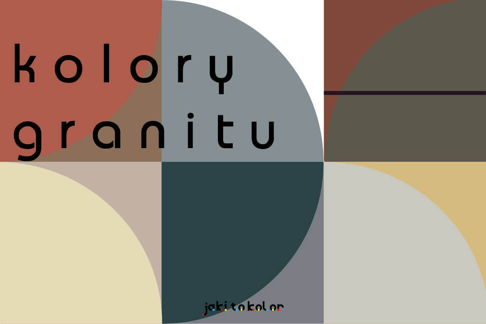 Kolory granitu