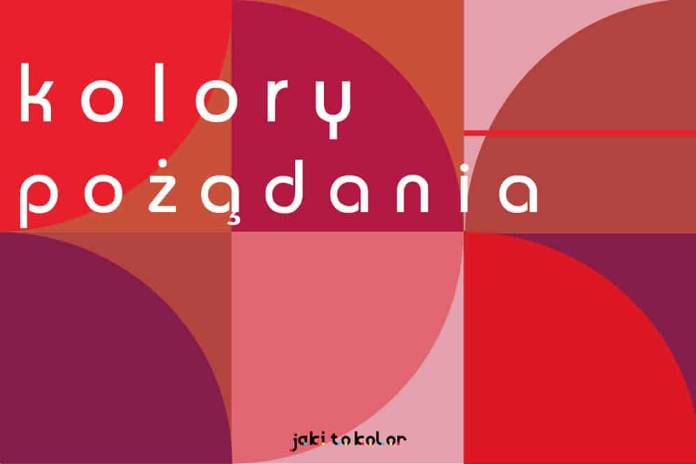 Kolory pożądania