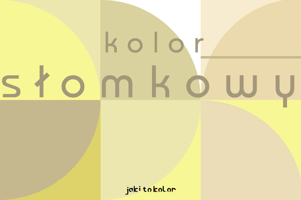 kolor słomkowy